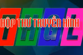Chuyên mục Hộp thư truyền hình 18-5-2025