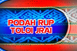 Chương trình tổng hợp tiếng Jrai ngày 17-5 