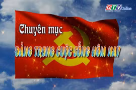 Chuyên mục Đảng trong cuộc sống hôm nay 