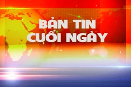 Bản tin cuối ngày 15-5-2025