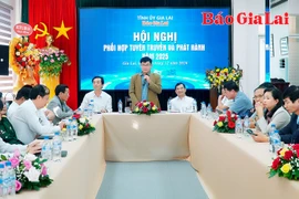 Báo Gia Lai tổ chức hội nghị phối hợp tuyên truyền và phát hành năm 2025 