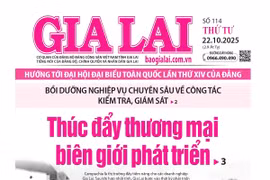 Báo Gia Lai số thứ tư ngày 22-10-2025