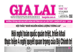 Báo Gia Lai số thứ tư ngày 17-9-2025