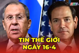 Tin thế giới ngày 16-4: Nga tuyên bố sẵn sàng đối thoại với Mỹ