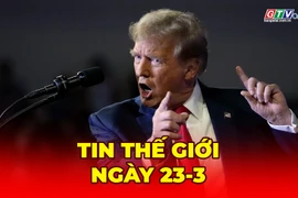 Tin thế giới ngày 23-3: Iran dọa đóng hoàn toàn Hormuz nếu ông Trump ra lệnh tấn công nhà máy điện