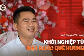 Podcast Người Gia Lai kể chuyện: Anh Nguyễn Văn Xong- Khởi nghiệp từ mặt nước quê hương