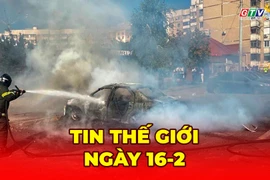 Tin thế giới ngày 16-2: Nga tuyên bố chiếm 12 làng tại Ukraine trong tháng 2, áp sát Sloviansk