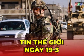 Tin thế giới ngày 19-3: Quan hệ Qatar-Iran rạn nứt chưa từng có sau ‘bước leo thang nguy hiểm’ của Tehran