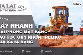 Điểm tin trưa: Đẩy nhanh giải phóng mặt bằng cao tốc Quy Nhơn - Pleiku qua xã Ia Băng