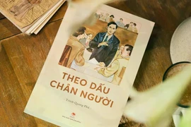 Truyện ký 'Theo dấu chân Người': Nhiều tư liệu quý về hành trình bôn ba của Bác