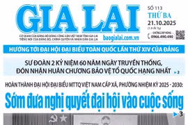 Báo Gia Lai số thứ ba ngày 21-10-2025