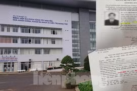 Bệnh viện Đa khoa Vùng Tây Nguyên lên tiếng về vụ 'chạy' chứng chỉ hành nghề y