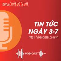 Tin tức sáng 3-7: Gia Lai tăng cường thông tin tuyên truyền về công tác xây dựng Đảng, xây dựng hệ thống chính trị 