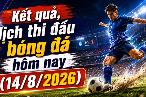 Kết quả, lịch thi đấu bóng đá hôm nay 14/8: Leagues Cup sôi động