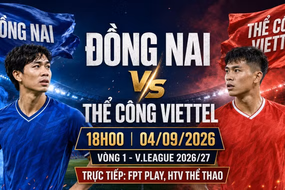Đồng Nai vs Thể Công Viettel 18h ngày 4/9: Link trực tiếp, nhận định dự đoán
