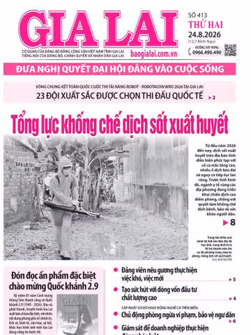 Báo Gia Lai số thứ hai ngày 24-8-2026