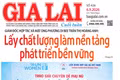 Báo Gia Lai số cuối tuần ngày 6-9-2026