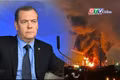 Tin thế giới 21h ngày 3-6: Ông Medvedev lên tiếng đanh thép hậu đàm phán Nga-Ukraine