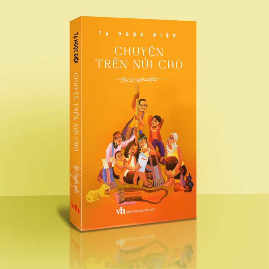  Bìa tập truyện ngắn “Chuyện trên núi cao” của Tạ Ngọc Điệp. Ảnh: Xuân Trường