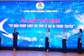Ra mắt mô hình tư vấn pháp luật và trợ lý ảo AI Công đoàn trực tuyến