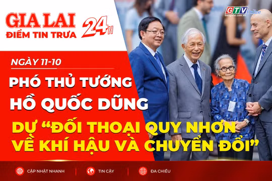 Điểm tin trưa: Phó Thủ tướng Hồ Quốc Dũng tham dự “Đối thoại Quy Nhơn về Khí hậu và Chuyển đổi”